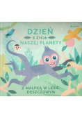 Dzień z życia naszej planety Z małpką w lesie deszczowym
