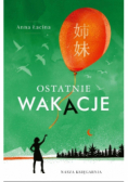 Ostatnie wakacje