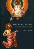 Szkoła patrzenia. Rozmowy w Trójcy Świętej