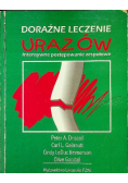 Doraźne leczenie urazów Intensywne postępowanie zespołowe
