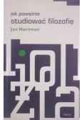 Jak poważnie studiować filozofię
