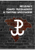 Mieszkańcy powiatu pruszkowskiego w powstaniu warszawskim