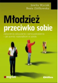 Młodzież przeciwko sobie Zaburzenia odżywiania