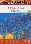 Oblężenie Osaki 1614  1615
