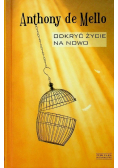 Odkryć życie na nowo