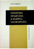Struktura społeczna a rozwój osobowości