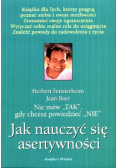 Jak nauczyć się asertywności