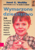 Wymarzone dzieciństwo