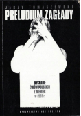 Preludium zagłady