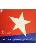 60 lat pod szczęśliwą gwiazdą