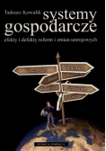 Systemy gospodarcze efekty i defekty reform i zmian ustrojowych