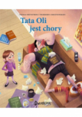 Tata Oli jest chory