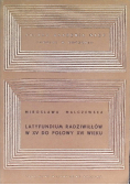 Latyfundium Radziwiłłów w XV do połowy XVI wieku