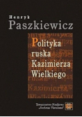 Polityka ruska Kazimierza Wielkiego