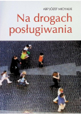 Na drogach posługiwania