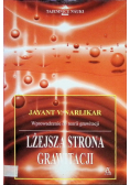 Lżejsza strona grawitacji