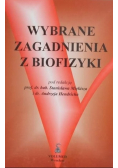 Wybrane zagadnienia z biofizyki