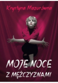 Moje noce z mężczyznami