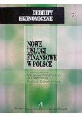 Nowe usługi finansowe w Polsce
