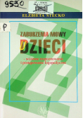 Zaburzenia mowy u dzieci