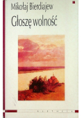 Głoszę wolność