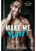 Make me yours