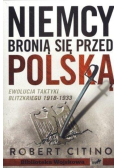 Niemcy bronią się przed Polską