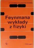 Feynmana wykłady z fizyki Tom I Część I