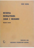 Metodyka rozwiązywania zadań z mechaniki