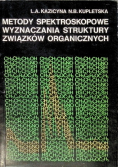 Metody spektroskopowe wyznaczania struktury związków organicznych