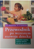 Przewodnik po wczesnym rozwoju dziecka