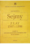 Sejmy z lat 1597 i 1598 część II