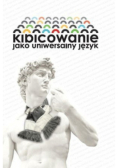 Kibicowanie jako uniwersalny język