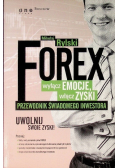 FOREX  wyłącz emocje włącz zyski