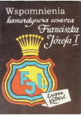 Wspomnienia kamerdynera cesarza Franciszka Józefa I
