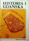 Historia Gdańska Tom I