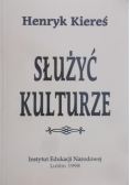 Służyć kulturze