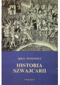 Wojtowicz Jerzy - Historia Szwajcarii