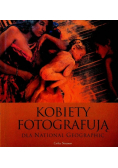 Kobiety fotografują dla National Geographic