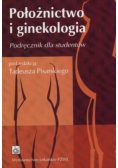 Położnictwo i ginekologia Podręcznik dla studentów