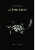 Co Żydzi robili ?