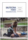 Skuteczna pomoc przedmedyczna