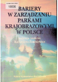 Bariery w zarządzaniu parkami krajobrazowymi w Polsce