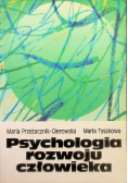 Psychologia rozwoju człowieka Tom I