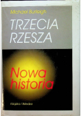 Trzecia rzesza Nowa historia