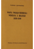 Wojna Polsko Niemiecka widziana z Brazylii 1939 - 1940