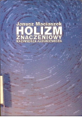 Holizm znaczeniowy Kazimierza Ajdukiewicza