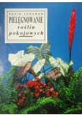 Pielęgnowanie roślin pokojowych Część 1