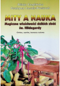 Mity a nauka Magiczne właściwości dzikich zbóż św. Hildegardy