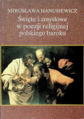 Święte i zmysłowe w poezji religijnej polskiego baroku